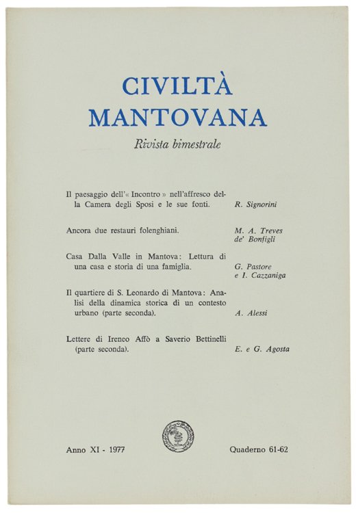 CIVILTA' MANTOVANA. Anno XI - 1977 Quaderno 61-62.