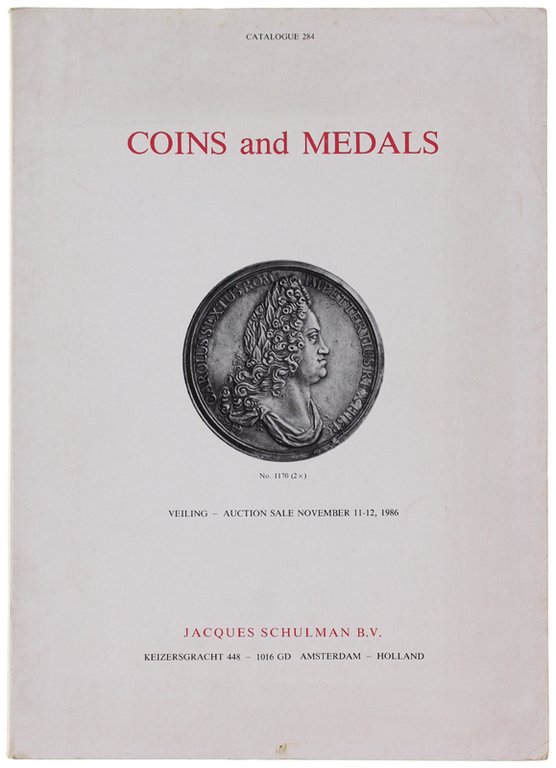 COINS AND MEDALS. CATALOGUE 284 - NOVEMBER 11-12, 1986.