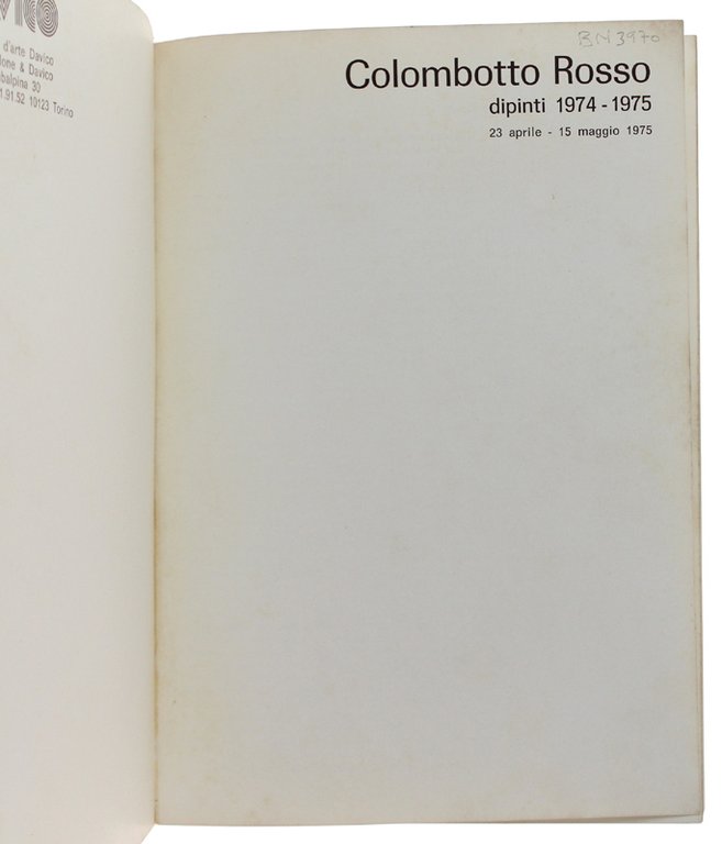 COLOMBOTTO ROSSO. Dipinti 1974-1975 (23 aprile - 15 maggio 1975)