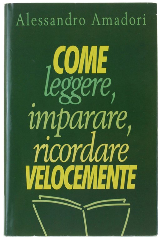 COME LEGGERE, IMPARARE, RICORDARE VELOCEMENTE. | Immagine Gallery 2