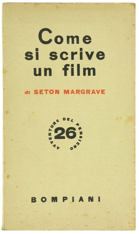 COME SI SCRIVE UN FILM.