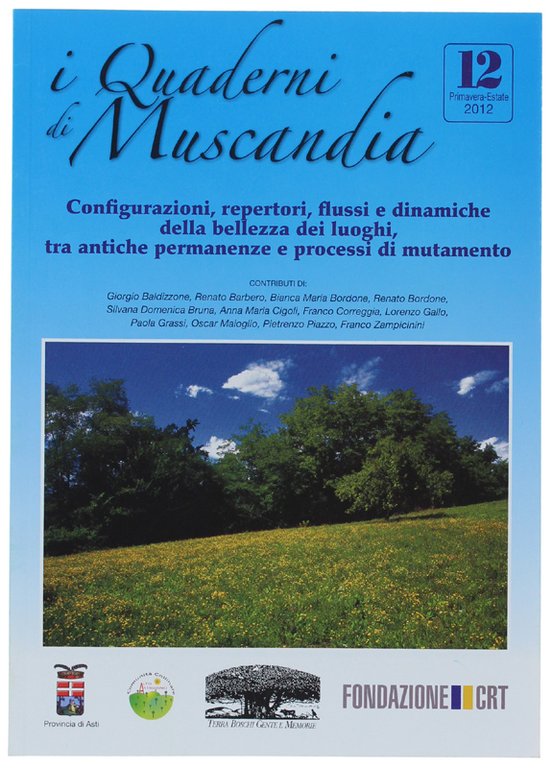 CONFIGURAZIONI, REPERTORI, FLUSSI E DINAMICHE DELLA BELLEZZA DEI LUOGHI. I …