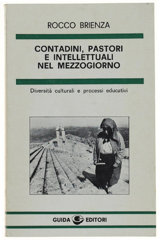 CONTADINI, PASTORI E INTELLETTUALI NEL MEZZOGIORNO. Diversità culturali e processi … | Immagine Gallery 2