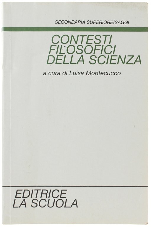 CONTESTI FILOSOFICI DELLA SCIENZA.