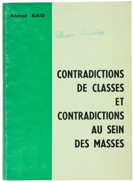 CONTRADICTIONS DE CLASSES ET CONTRADICTIONS AU SEIN DES MASSES.