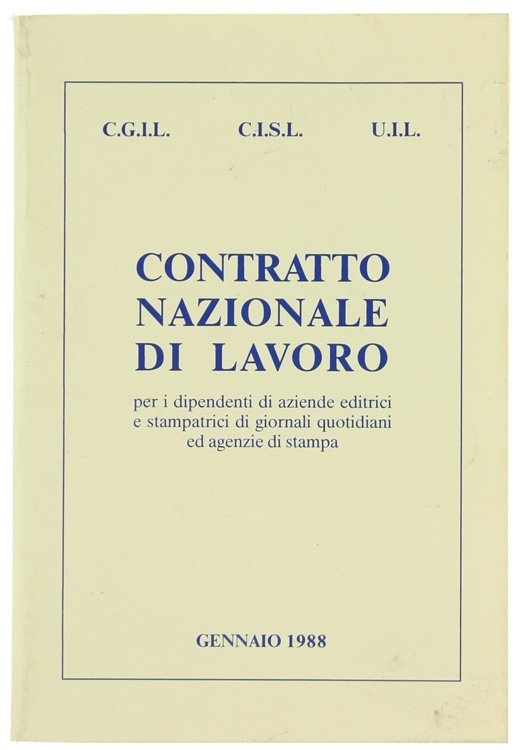CONTRATTO NAZIONALE DI LAVORO PER I DIPENDENTI DI AZIENDE EDITRICI …