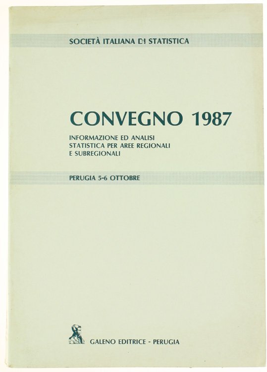 CONVEGNO 1987. Informazione ed analisi statistica per aree regionali e … | Immagine Gallery 2