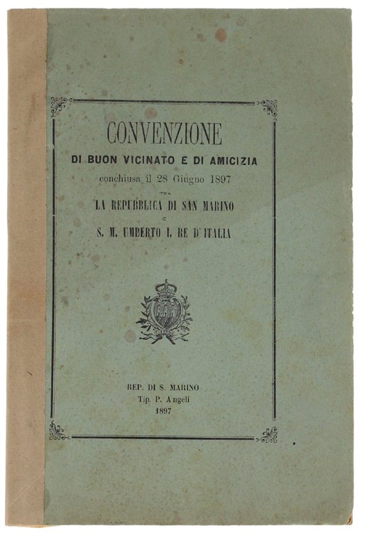 CONVENZIONE DI BUON VICINATO E DI AMICIZIA CONCHIUSA IL 28 …