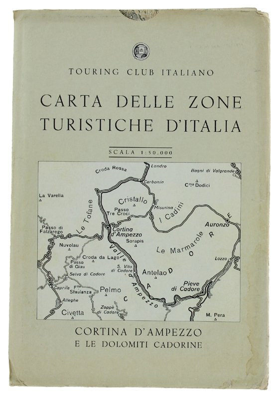 CORTINA D'AMPEZZO E LE DOLOMITI CADORINE - Carta Zone Turistiche …