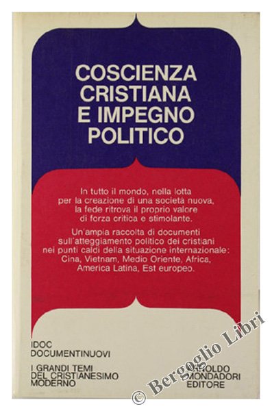 COSCIENZA CRISTIANA E IMPEGNO POLITICO.
