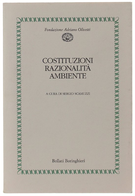 COSTITUZIONI RAZIONALITÀ AMBIENTE