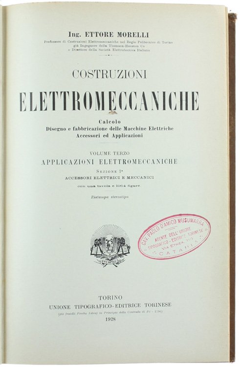 COSTRUZIONI ELETTROMECCANICHE - calcolo, disegno e fabbricazione delle macchine elettriche, …