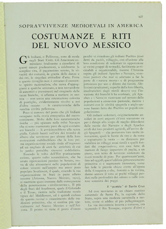 COSTUMANZE E RITI DEL NUOVO MESSICO. Sopravvivenze medioevali in America.