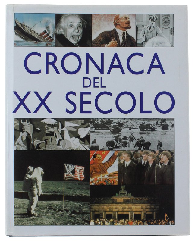 CRONACA DEL XX SECOLO
