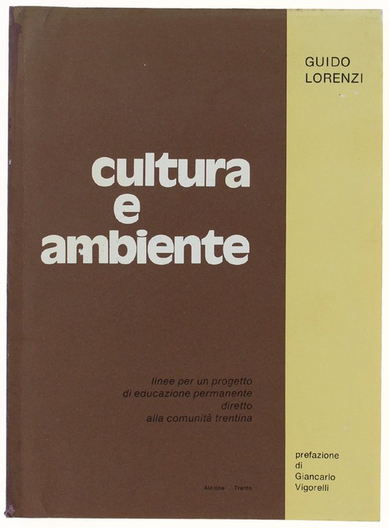 CULTURA E AMBIENTE. Linee per un progetto di educazione permanente … | Immagine Gallery 2