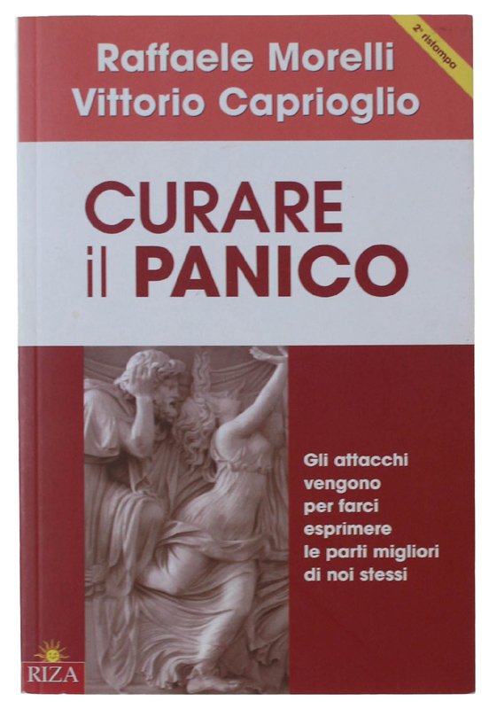 CURARE IL PANICO Gli attacchi vengono per farci esprimere le …