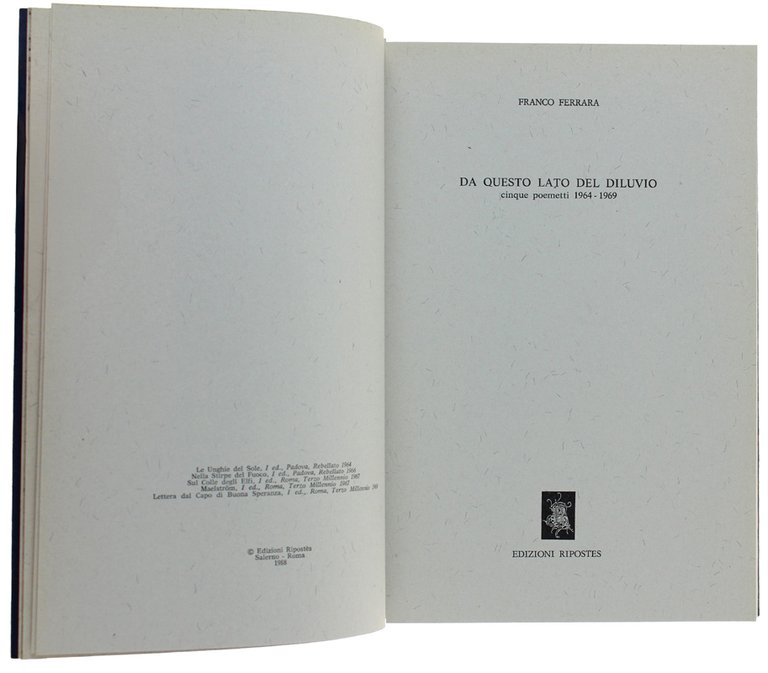 DA QUESTO LATO DEL DILUVIO cinque poemetti 1964-1969 [1a edizione …