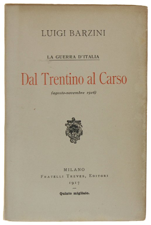 DAL TRENTINO AL CARSO. La guerra d'Italia (agosto - novembre …