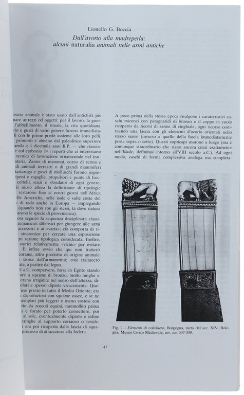 DALL'AVORIO ALLA MADREPERLA: ALCUNI NATURALIA ANIMALI NELLE ARMI ANTICHE.