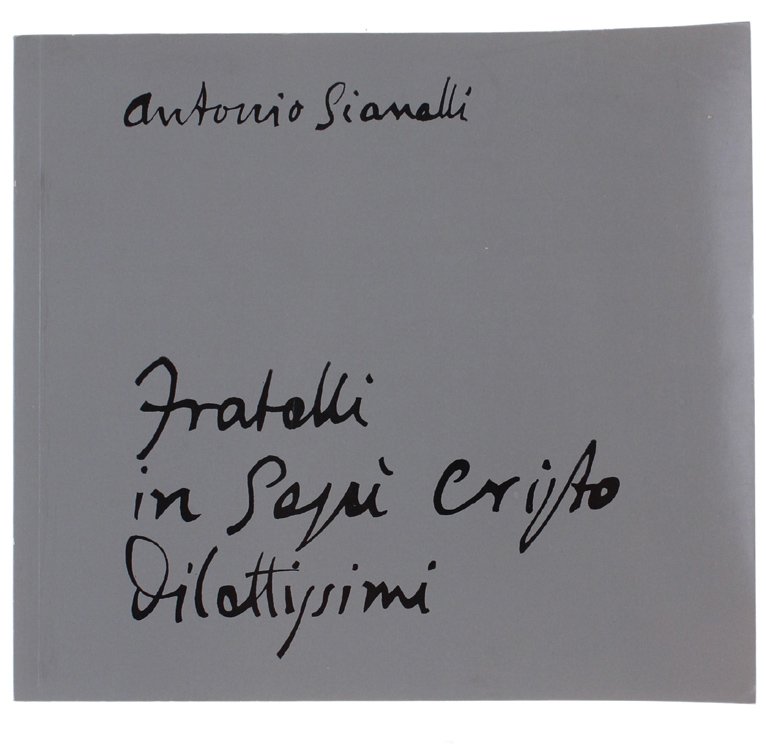 DALL'EPISTOLARIO : 34 LETTERE A SACERDOTI SUOI COLLABORATORI.
