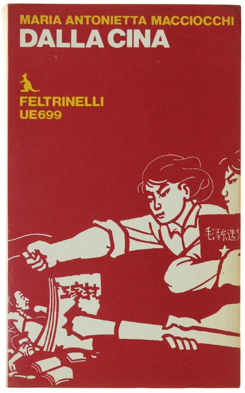 DALLA CINA. Edizione riveduta e ampliata.