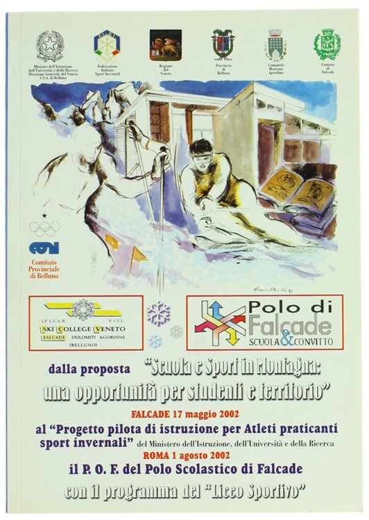 DALLA PROPOSTA "SCUOLA E SPORT IN MONTAGNA: UNA OPPORTUNITA' PER …