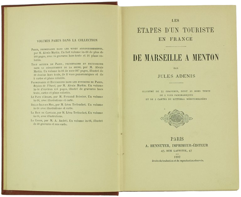 DE MARSEILLE A MENTON. Les étapes d'un touriste en France.
