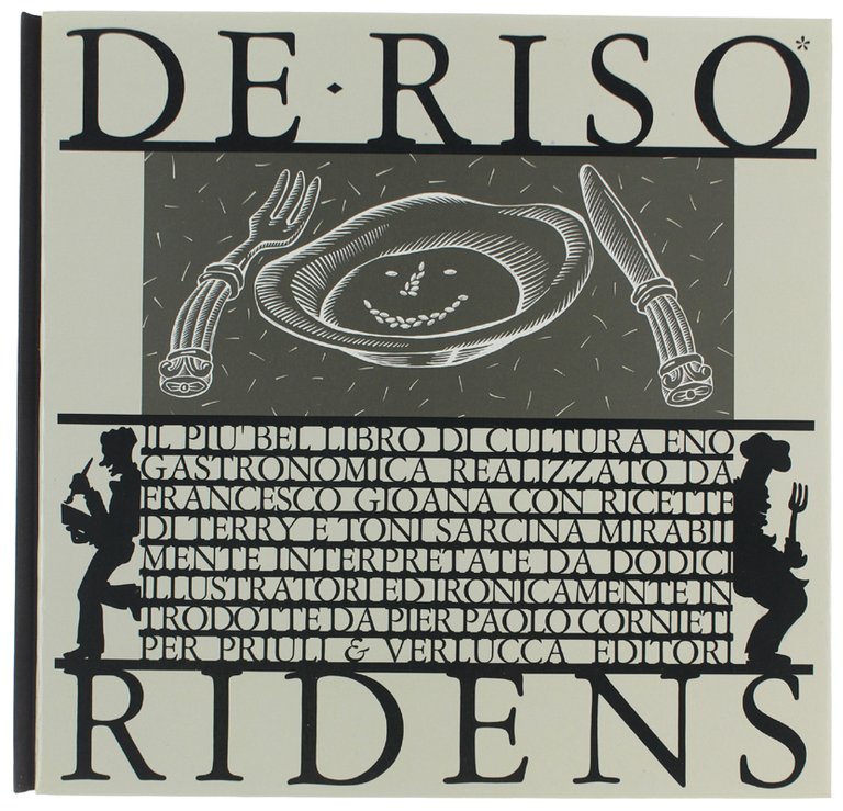 DE RISO RIDENS, Il più bel libro di cultura enogastronomica …