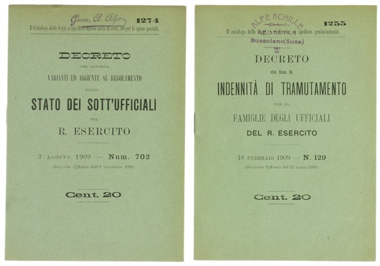 DECRETI RELATIVI ALLO STATO DEI SOTT'UFFICIALI DEL R.ESERCITO E ALL'INDENNITA' …