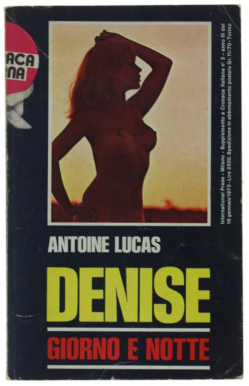 DENISE GIORNO E NOTTE.