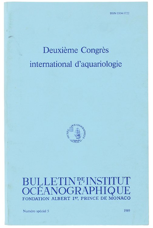 DEUXIEME CONGRES INTERNATIONAL D'AQUARIOLOGIE. Numèro spécial 5 (français & anglais …