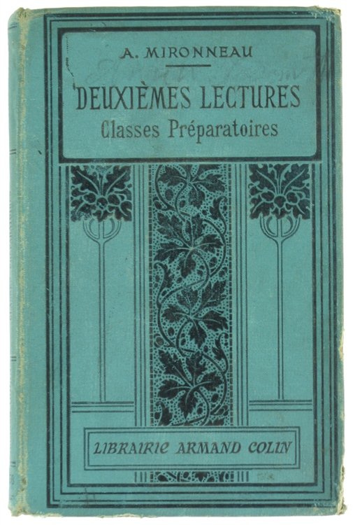 DEUXIEMES LECTURES à l'usage des Classes Préparatoires des Lycées et …