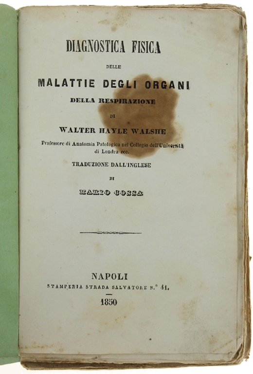 DIAGNOSTICA FISICA DELLE MALATTIE DEGLI ORGANI DELLA RESPIRAZIONE.