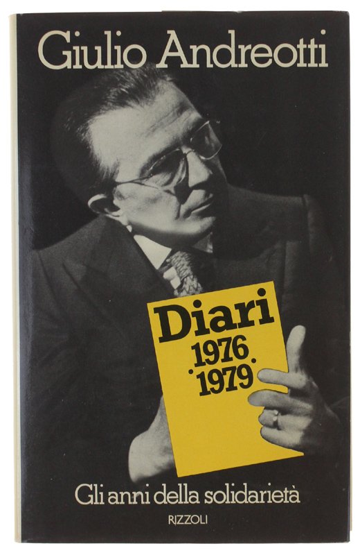 DIARI 1976-1979. Gli anni della solidarietà.