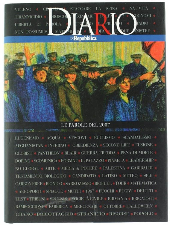 DIARIO DI REPUBBLICA. LE PAROLE DEL 2007.