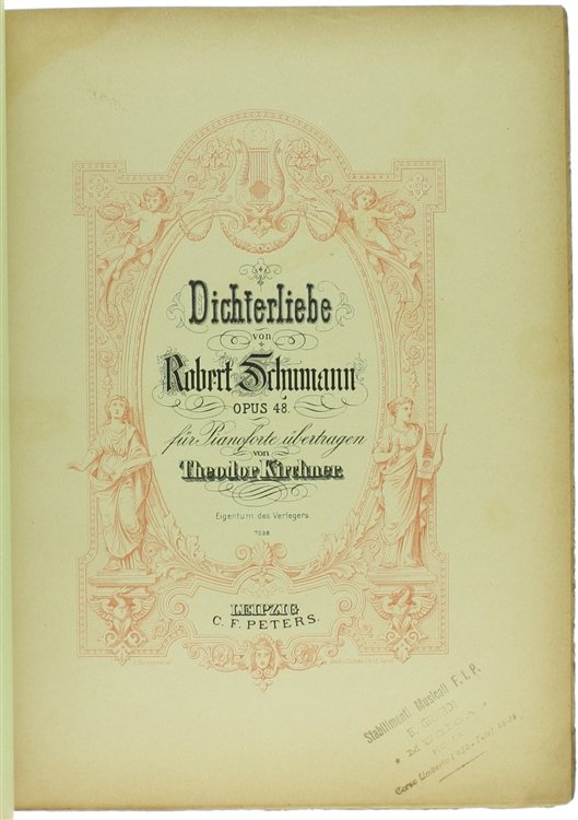 DICHTERLIEBE OPUS 48 für Pianoforte übertragen von Theodor Kirchner.