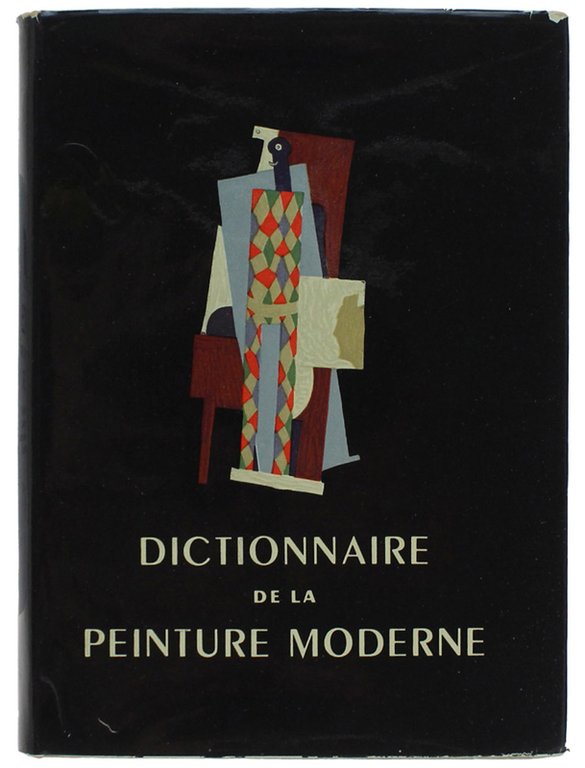 DICTIONNAIRE DE LA PEINTURE MODERNE.