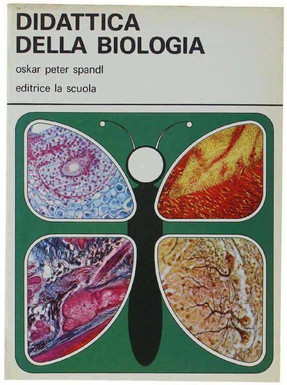 DIDATTICA DELLA BIOLOGIA.