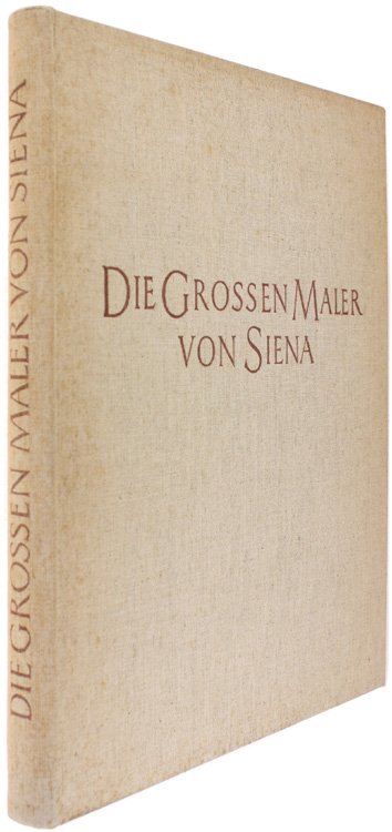 DIE GROSSEN MALER VON SIENA.