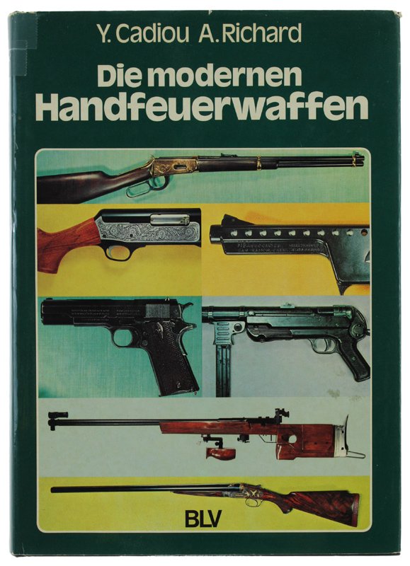DIE MODERNEN HANDFEUERWAFFEN