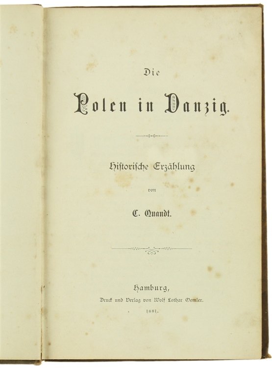 DIE POLEN IN DANZIG. Historische Erzählung.