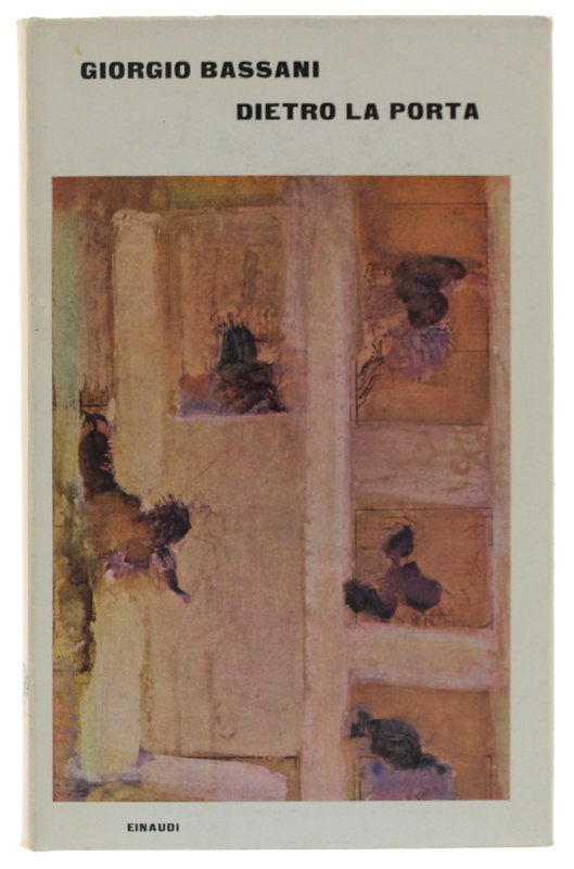 DIETRO LA PORTA [1a edizione, come nuovo]
