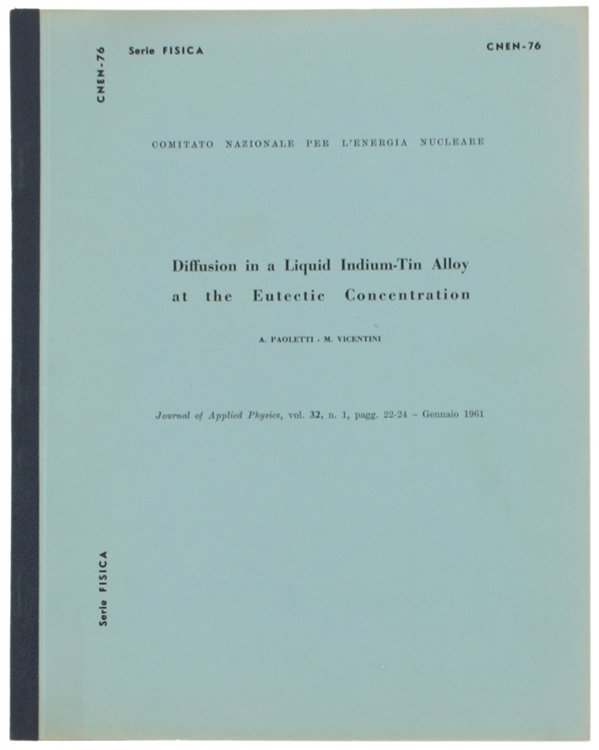 DIFFUSION IN A LIQUID INDIUM-TIN ALLOY AT THE EUTECTIC CONCENTRATION.