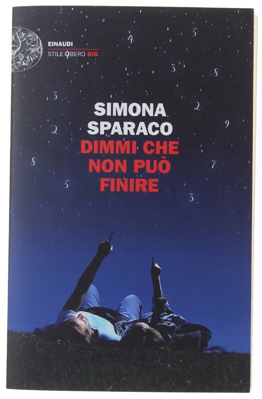 DIMMI CHE NON PUÒ FINIRE [1a edizione, volume nuovo]