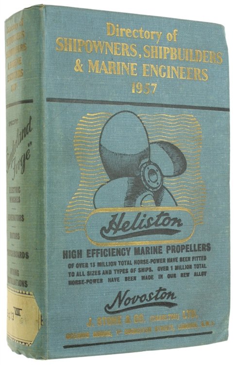 DIRECTORY OF SHIPOWNERS, SHIPBUILDERS AND MARINE ENGINEERS - 1957.