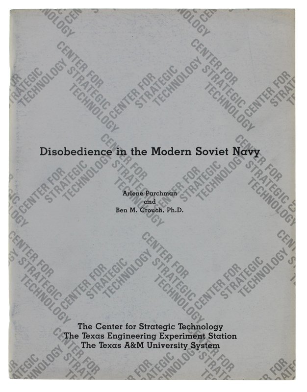 DISOBEDIENCE IN THE MODERN SOVIET NAVY - Occasional Paper N° …