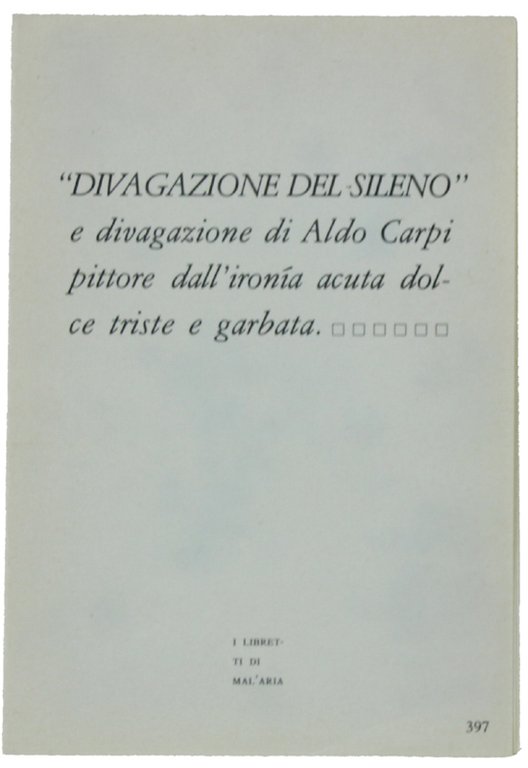 DIVAGAZIONE DEL SILENO e divagazione di Aldo Carpi pittore dall'ironia …