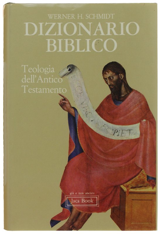 DIZIONARIO BIBLICO. Teologia dell'Antico Testamento.
