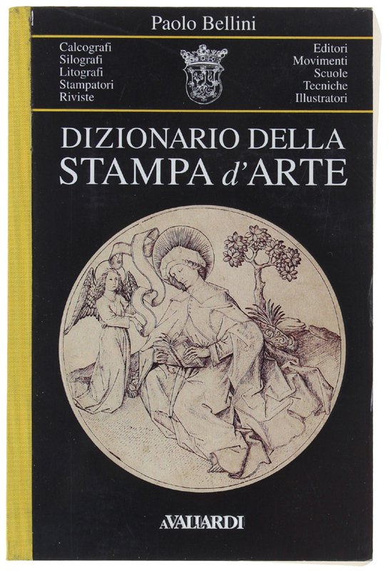 DIZIONARIO DELLA STAMPA D'ARTE.