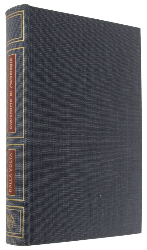 DIZIONARIO DI PSICOLOGIA. Per gli usi dell'applicazione clinica.